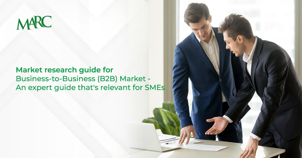 Your go-to guide for business-to-business (B2B) market research for SMEs